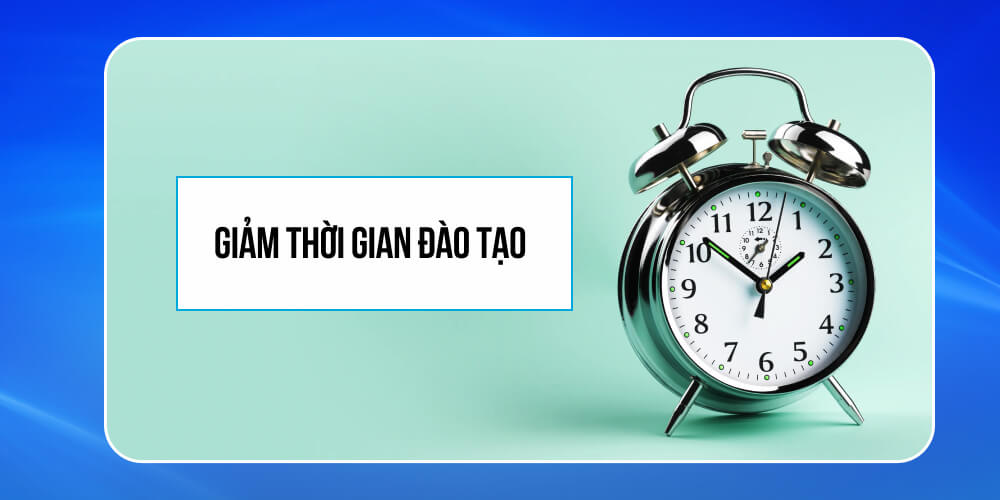 Giảm thời gian đào tạo để khắc phục tình trạng nhân sự sợ đào tạo