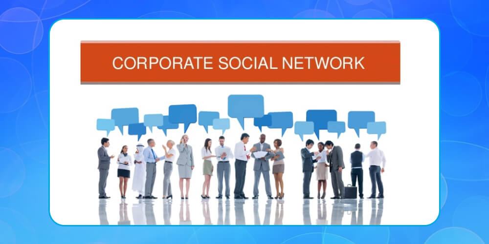 Mạng xã hội nội bộ doanh nghiệp là gì