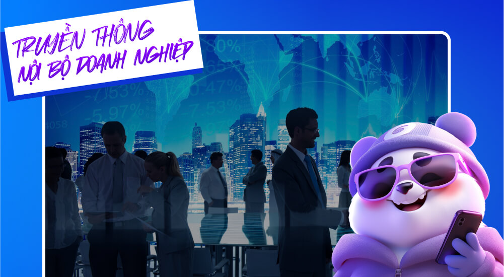 Truyền thông nội bộ là gì